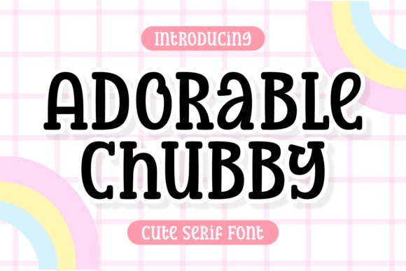 Adorable Chubby Font - Featured Image