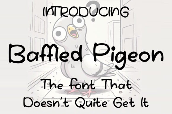 Baffled Pigeon Font - Featured Image