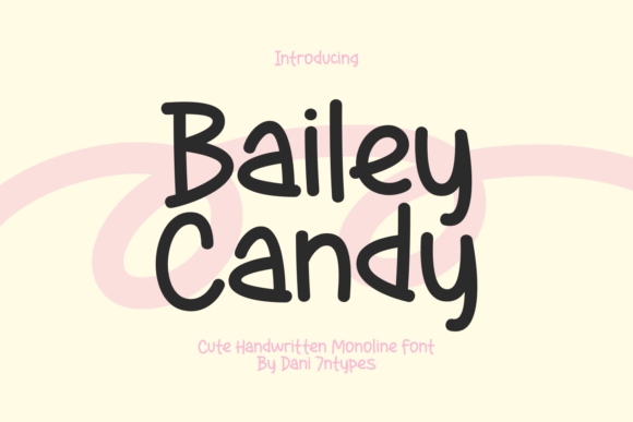 Bailey Candy Font - Featured Image