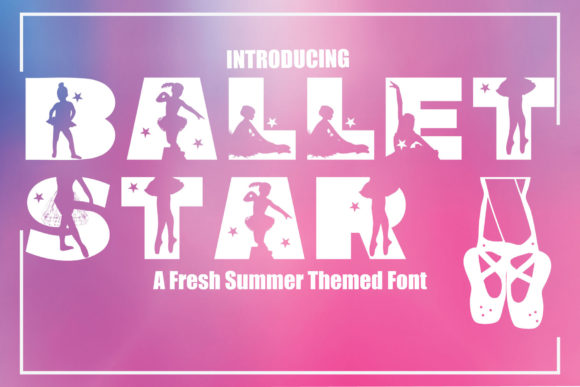 Ballet Star Font - Featured Image