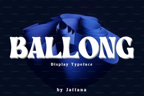 Ballong Font - Featured Image
