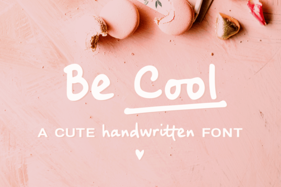 Be Cool Font - Featured Image