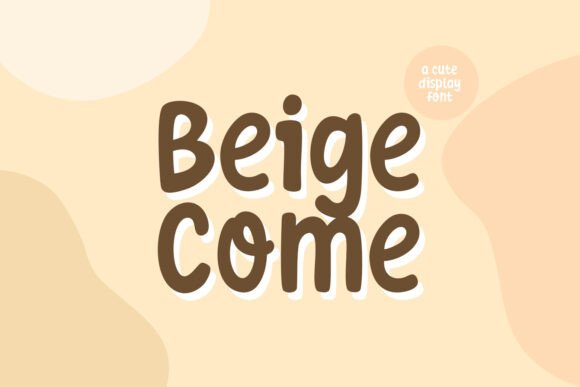 Beige Come Font - Featured Image
