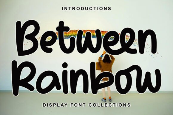Between Rainbow Font - Featured Image