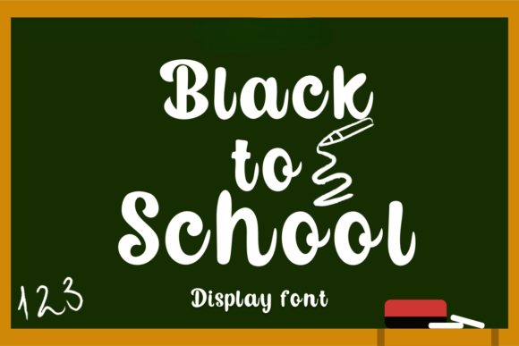 Black to School Font - Featured Image