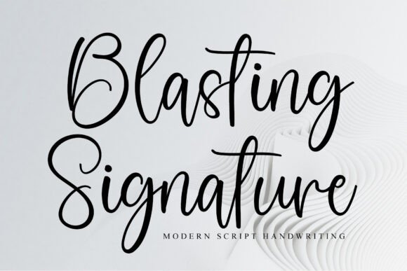 Blasting Signature Font - Featured Image