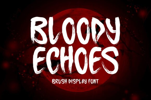 Bloody Echoes Font - Featured Image
