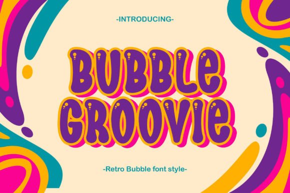 Bubble Groovie Font - Featured Image
