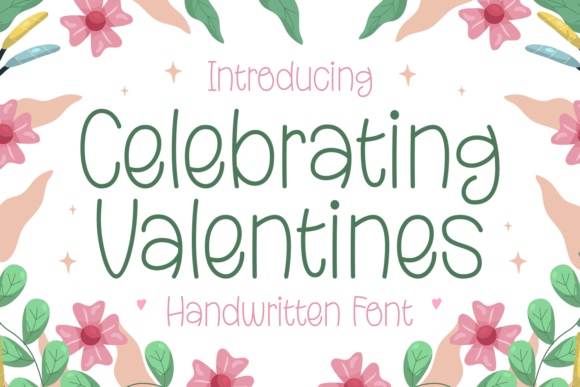 Celebrating Valentines Font - Featured Image