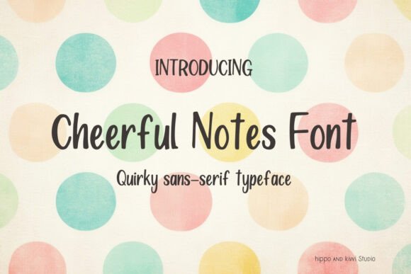 Cheerful Notes Font - Featured Image