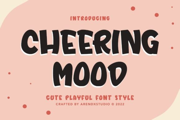 Cheering Mood Font - Featured Image