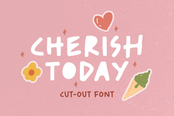Cherish Today Font - Featured Image