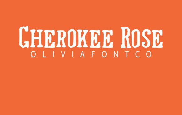 Cherokee Rose Font - Featured Image