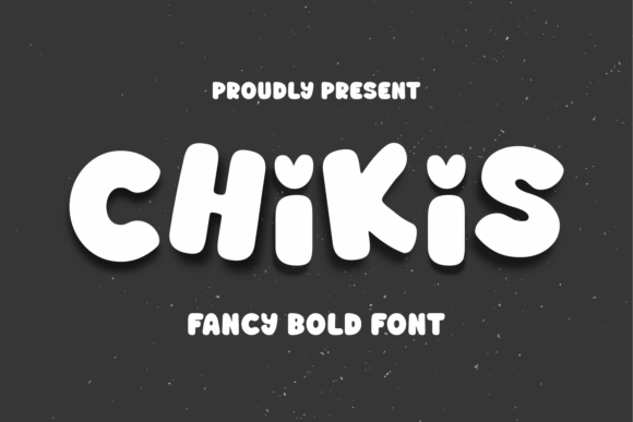 Chikis Font - Featured Image