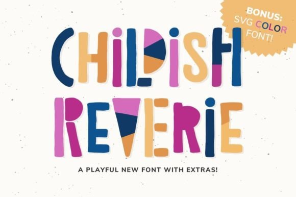 Childish Reverie Font - Featured Image
