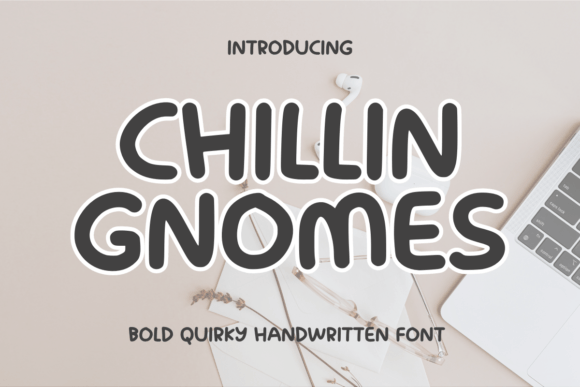 Chillin Gnomes Font - Featured Image