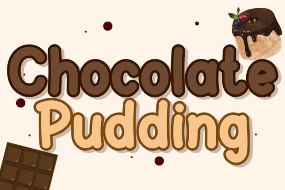 Chocolate Pudding Font - Featured Image