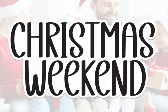 Christmas Weekend Font - Featured Image