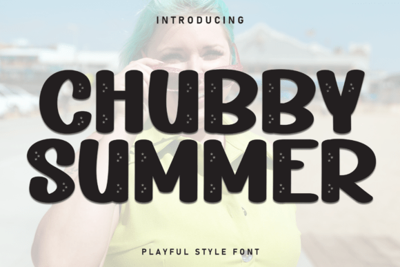 Chubby Summer Font - Featured Image