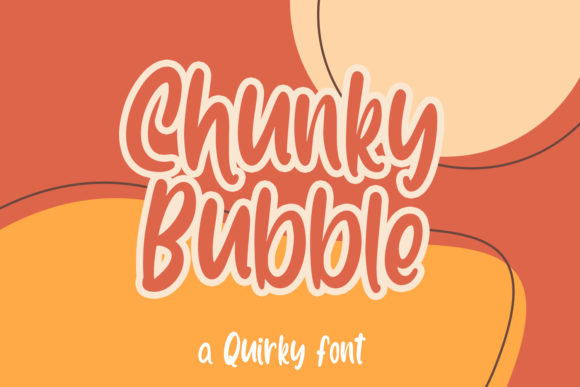 Chunky Bubble Font - Featured Image
