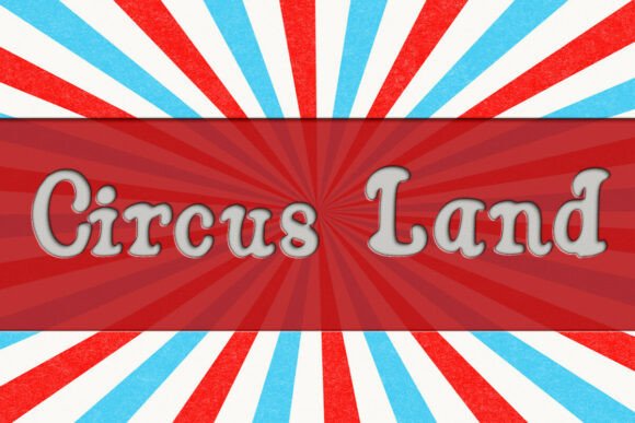 Circus Land Font - Featured Image