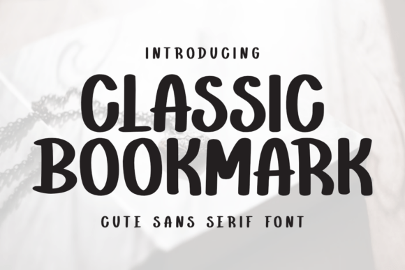 Classic Bookmark Font - Featured Image