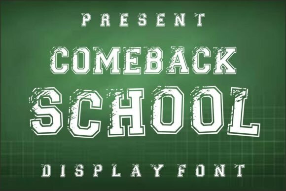 Comeback School Font - Featured Image