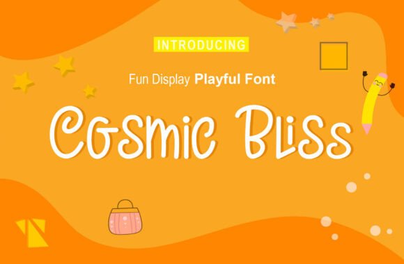 Cosmic Bliss Font - Featured Image