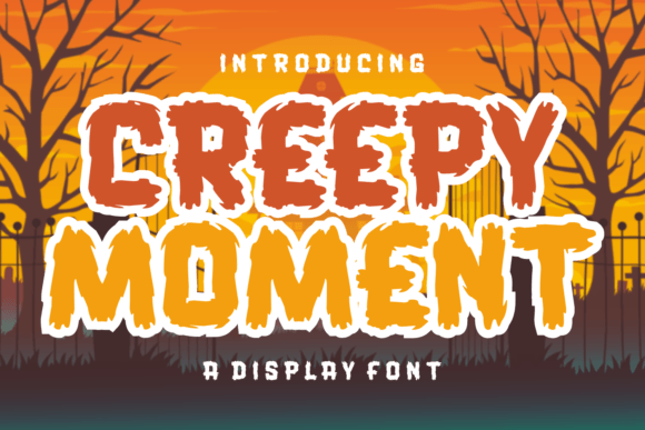 Creepy Moment Font - Featured Image