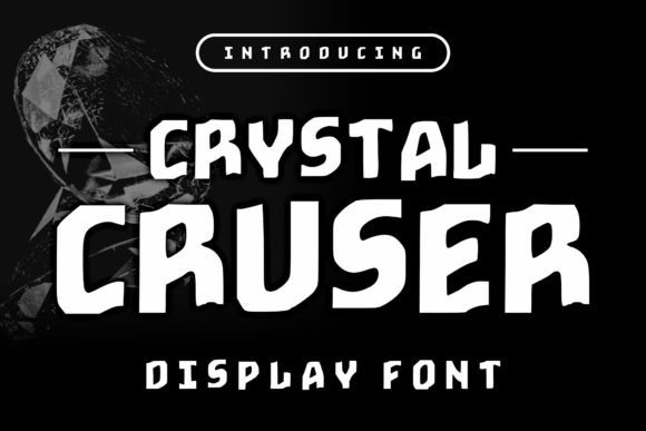 Crystal Cruser Font - Featured Image