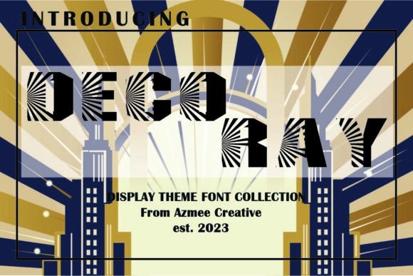 Deco Ray Font - Featured Image