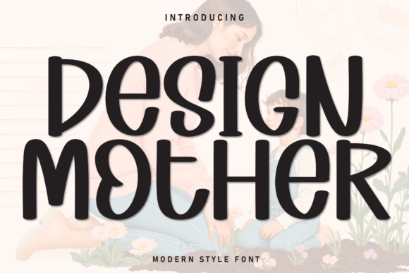 Design Mother Font - Featured Image