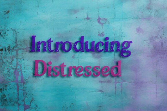 Distressed Font - Featured Image