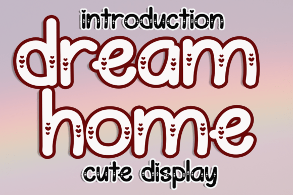 Dream Home Font - Featured Image