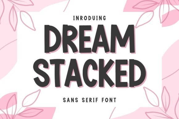 Dream Stacked Font - Featured Image