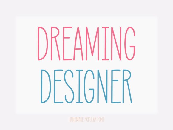 Dreaming Designer Font - Featured Image