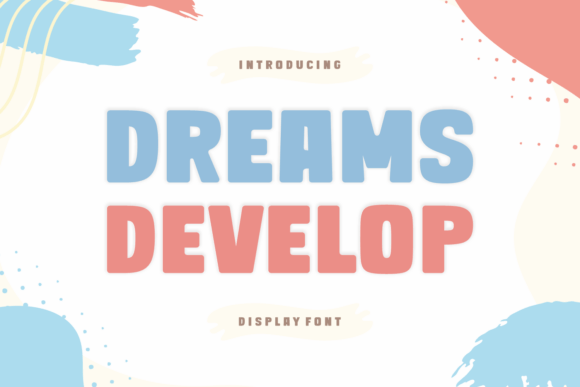 Dreams Develop Font - Featured Image