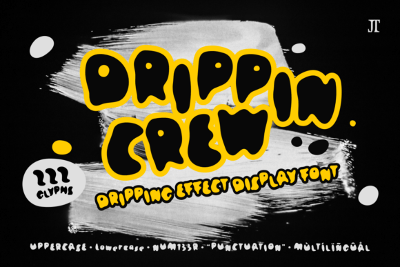 Drippin Crew Font - Featured Image