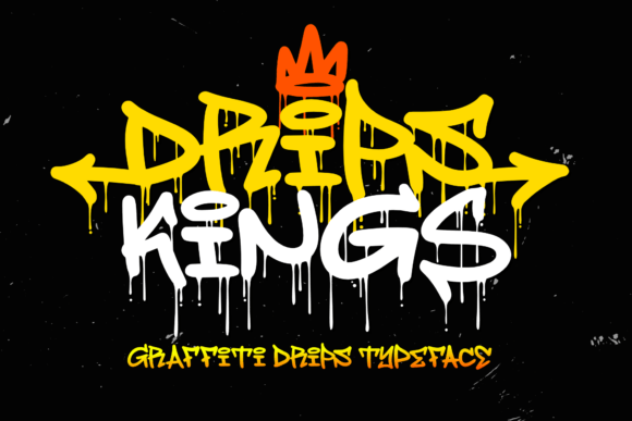 Drips Kings Font - Featured Image