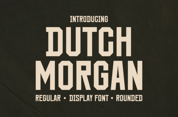 Dutch Morgan Font - Featured Image
