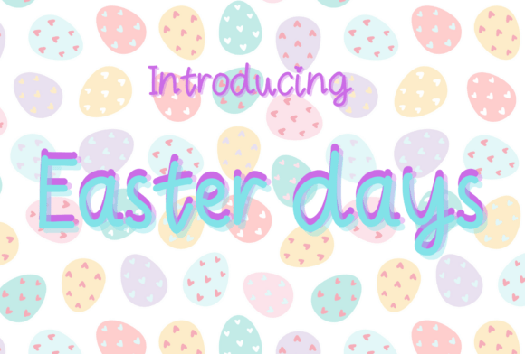 Easter Days Font - Featured Image