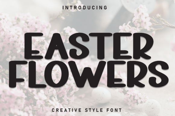 Easter Flowers Font - Featured Image