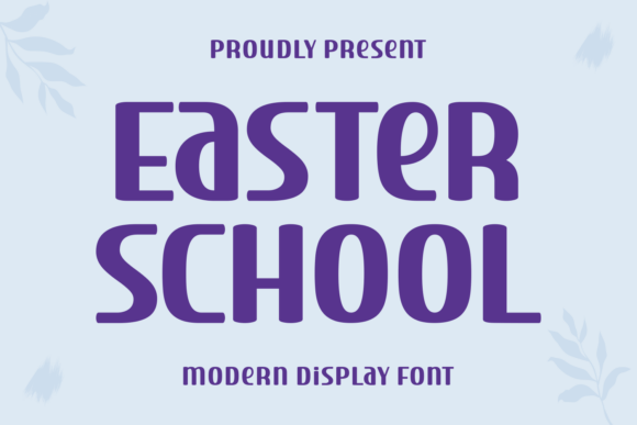 Easter School Font - Featured Image