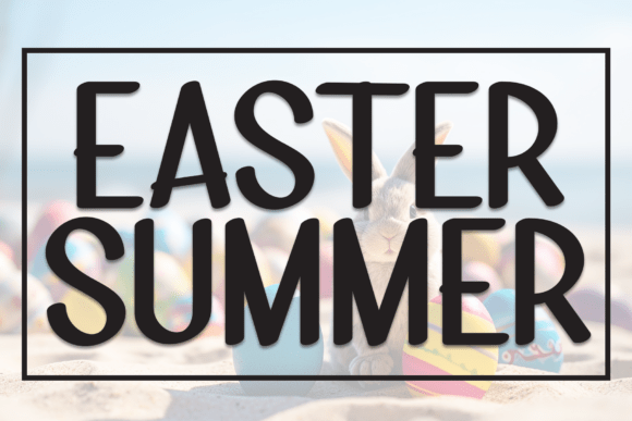 Easter Summer Font - Featured Image