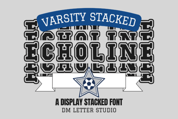 Echoline Varsity Stacked Font - Featured Image