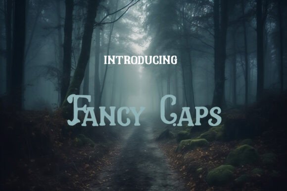 Fancy Caps Font - Featured Image