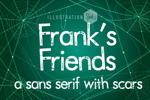 Frank's Friends Distressed Font - Featured Image