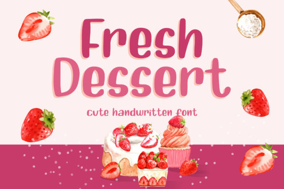 Fresh Dessert Font - Featured Image