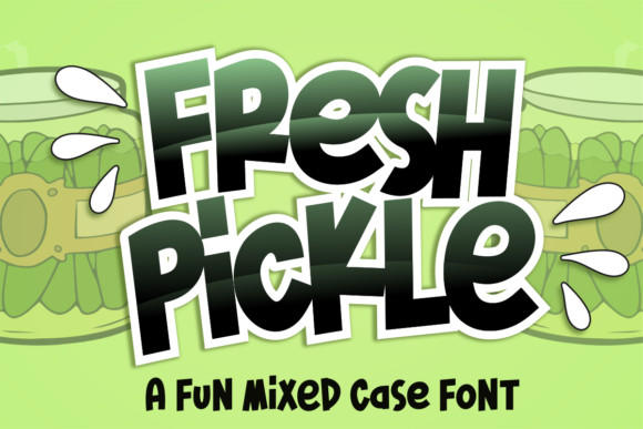 Fresh Pickle Font - Featured Image