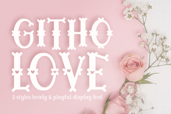 Githo Love Font - Featured Image